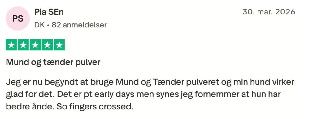 5-stjernet anmeldelse af Mund og tænder pulver til hunde fra Pia SEn (DK)