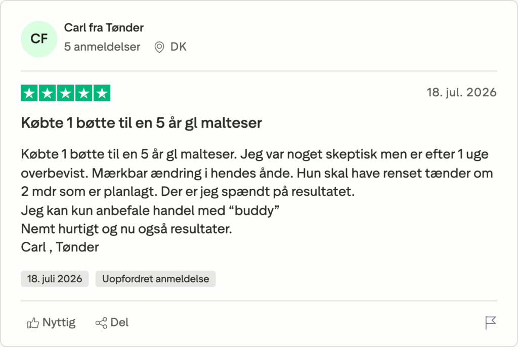 Anmeldelse fra Carl, Tønder: 5 stjerner, købte bøtte til 5-årig malteser, skeptisk men efter 1 uge overbevist, bedre ånde.
